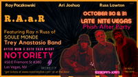 RAAR feat Ray Paczkowski & Russ Lawton of Soule Monde and TAB Vegas Phish late night show two nights!