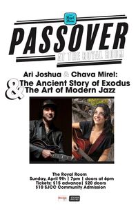 Ari Joshua & Chava Mirel Exodus and  Jazz with John Hansen, Xavier Lacouturier, Michael Glenn 