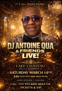 DJ Antoine Qua Event March 14th at Lake Chateau