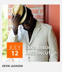 11TH ANNUAL LAKE ARBOR JAZZ FESTIVAL