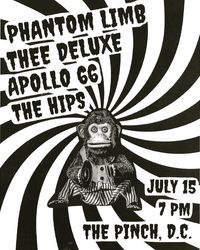 Phantom Limb(AL)/ Thee Deluxe/ The Hips/ Apollo 66 at The Pinch