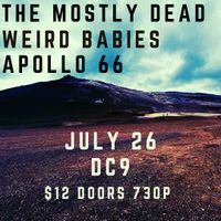 Apollo 66, The Mostly Dead, Weird Babies