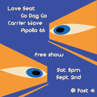 Apollo 66, Love Seat, Go Dog Go, Carrier Wave