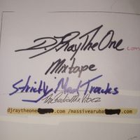Strictly Mad Tracks (TheRadioMxVibez) by DJ Ray The One