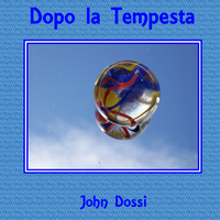 Dopo la Tempesta by John Dossi - 2016