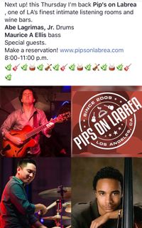 Pips on La Brea | 8-11 pm