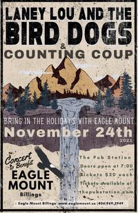 Eagle Mount Billings Benefit Concert Featuring Laney Lou and the Bird Dogs and Counting Coup
