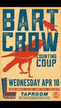 Bart Crow @ The Pub Station