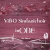 ViBO Simfanichoir - in ONE - (CD + Blu-ray)