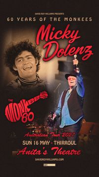 Micky Dolenz - 60 Years of the Monkees