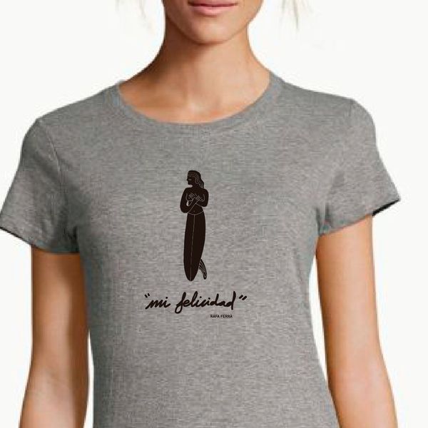 Camiseta Mujer "Mi felicidad"