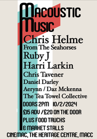 Macoustic Music Festival - Supporting Chris Helme