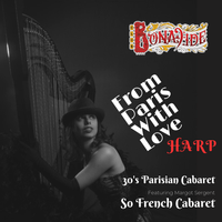 “From Paris With Love” The Best of French Chansons Feat. So French Cabaret
