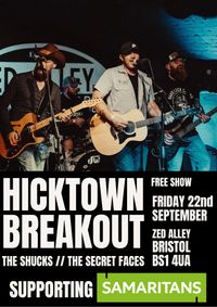 Hicktown Breakout - Samaritans Charity Gig