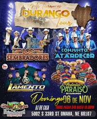 Mi Tierra Es Durango Tour (Omaha)
