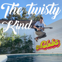 The Twisty Kind by The Clubs