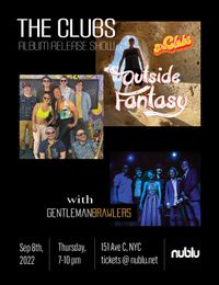 The Clubs - Outside Fantasy Album Release Show