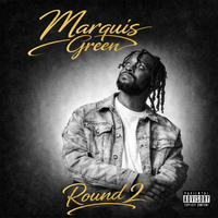 Round 2 (Digital Album) by Marquis Green