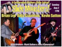 Slide Monsters! Lee, Stapleton, Sutton & the Orbiters! 