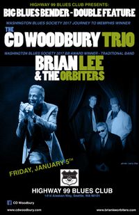 Brian Lee & the Orbiters + CD Woodbury Trio! 