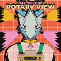 Rotary View by Mr. Dreem
