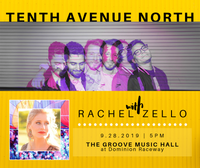 Tenth Avenue North with Rachel Zello