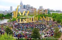 Jazz On The Cumberland Concert Series--POSTONED DUE TO INCLEMENT WEATHER