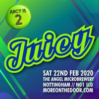 Juicy - 2nd Birthday