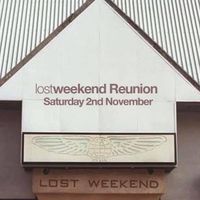 Lost Weekend Reunion