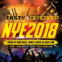 Tasty & Encoded NYE 2018