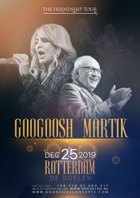 Googoosh and Martik - The Friendship Tour
