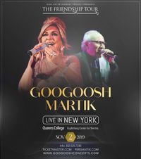 Googoosh and Martik - The Friendship Tour