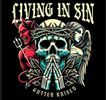 Living in Sin T Shirt