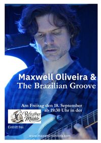Maxwell Oliveira - The Brazilian Groove