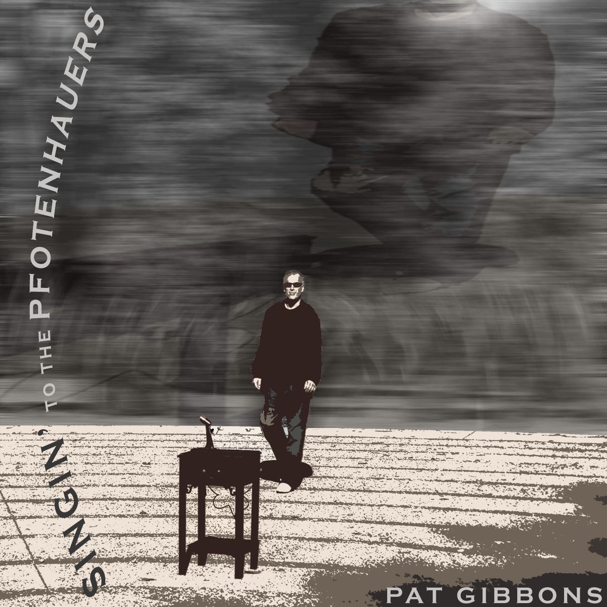 Singin' to the Pfotenhauers - Pat Gibbons (2014)