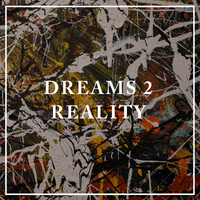 Dreams2RealityBand