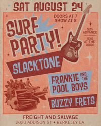 Surf Party: Slacktone, Frankie and the Pool Boys, Buzzy Frets