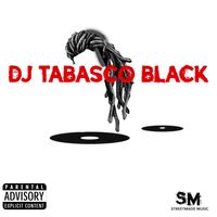 DJ TABASCO BLACK on All MAJOR PLATFORMS!