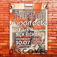 Superfecta plus The Lazy Susans and Sick Richard