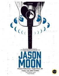 Jason Moon w/Thacia Northey @Pirates Hideaway - Eagle River, WI