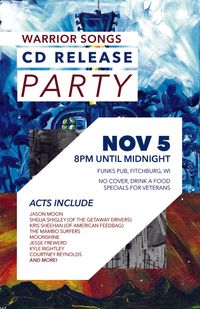 Warrior Songs CD Release Party