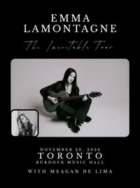 Emma Lamontagne Headline Show w/ Guest Meagan De Lima
