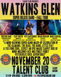 WATKINS GLEN SUPER DELUXE BAND @ TALENT CLUB