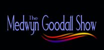 Medwyn Gooodall Radio Show - episode 23