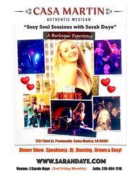 "Sexy Soul Session with Sarah Daye" & A Burlesque Experience!