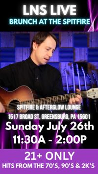 LNS Brunch at Spitfire & After Glow Lounge