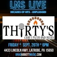 LNS Live at Thirty's Craft Pizza