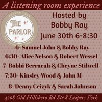 The Parlor- Bobby Ray's Rockin' Writers Rounds