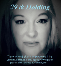 '29 & Holding' - Music of Adele featuring Bobbi Berracah & Robert Whytock