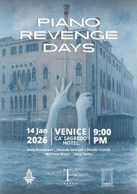 Piano Revenge Days - Venice, Italy